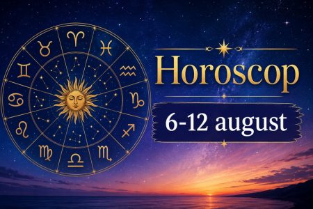 Horoscop 6-12 august
