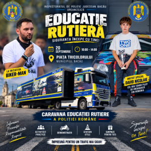 Caravana Educației Rutiere a Poliției Române ajunge în Bacău: simulatoare auto și invitați speciali în Piața Tricolorului 1 poli1