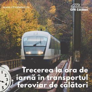CFR Călători trece la ora de iarnă: cum va fi afectată circulația trenurilor în noaptea de 24 spre 25 octombrie 1 CFR Călători trece la ora de iarnă: cum va fi afectată circulația trenurilor în noaptea de 24 spre 25 octombrie